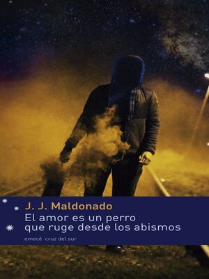 cover image of El amor es un perro que ruge desde los abismos